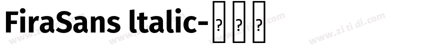 FiraSans ltalic字体转换